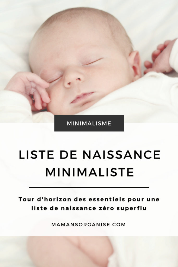 La liste de naissance pour un bébé minimaliste