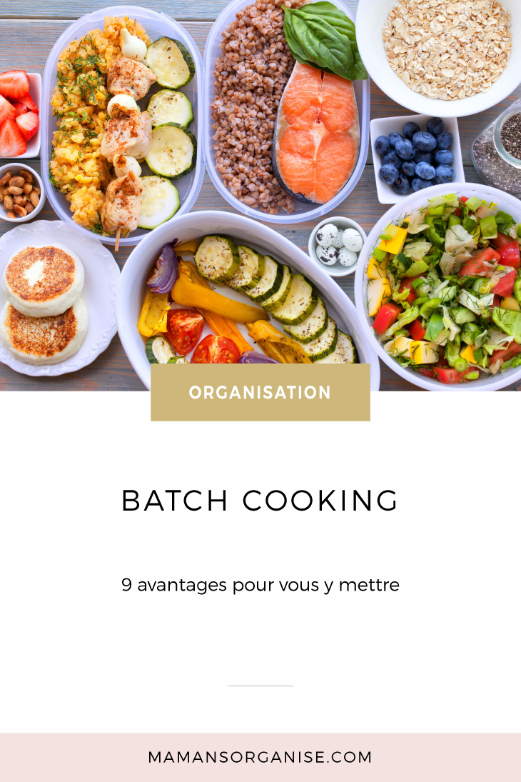 Batch cooking | 9 avantages pour vous y mettre