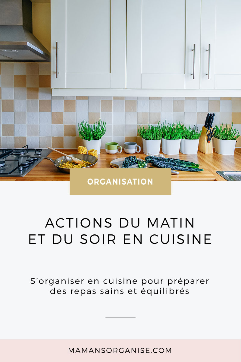 S'organiser en cuisine pour préparer des repas sains et équilibrés