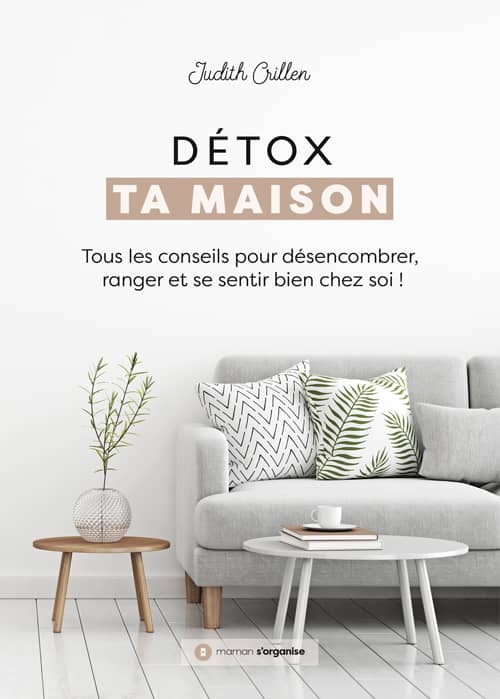 Détox ta Maison par Judith Crillen