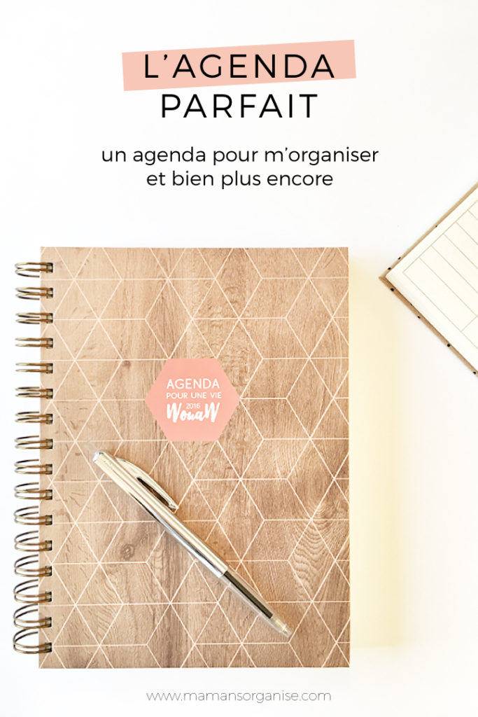 Un agenda parfait pour m'organiser et bien plus encore