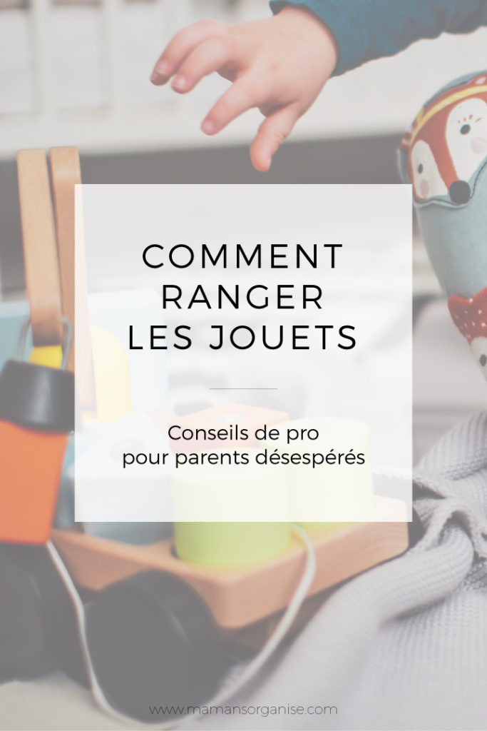 Comment ranger les jouets ? Conseils de pro pour parents désespérés